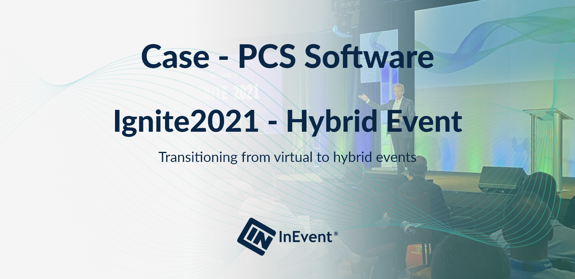 PCS Software Ignite2021 Hybrid-Veranstaltung